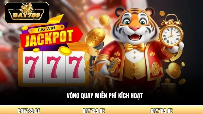 Vòng quay miễn phí kích hoạt